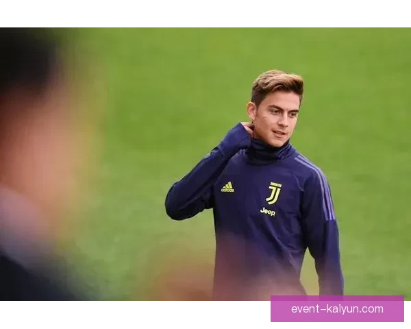 迪巴拉职业生涯展望：状态回暖，未来竞争力持续增强